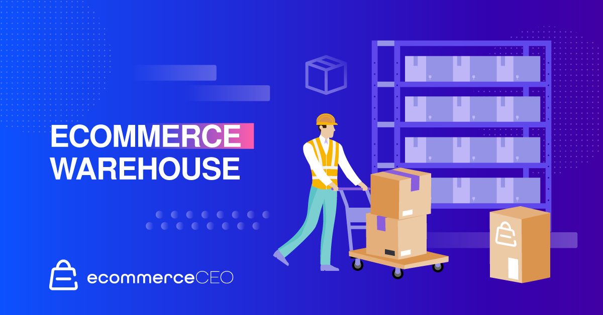 Ecommerce Warehouse