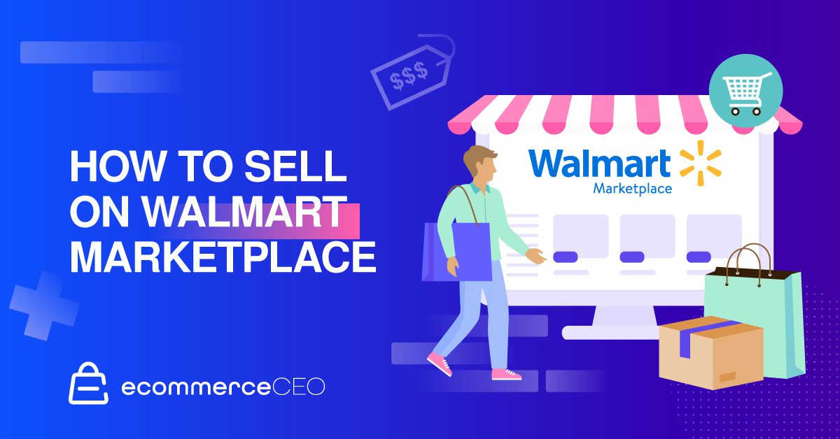 Cómo vender en Walmart Marketplace