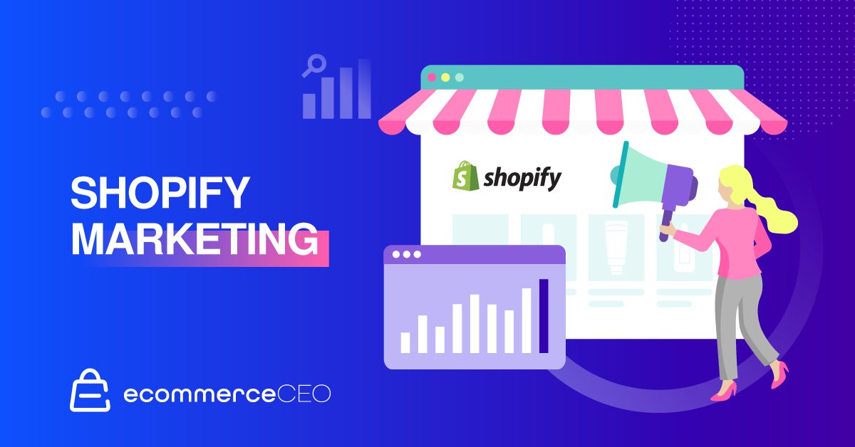 Stratégies de marketing Shopify