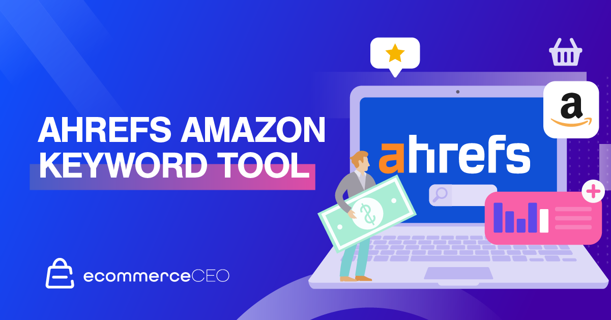 Ahrefs pour Amazon